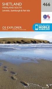 Walks on Ordnance Survey Explorer Map 466 Shetland - Mainland South